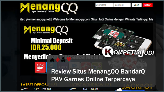 Review Situs MenangQQ BandarQ PKV Games Online Terpercaya