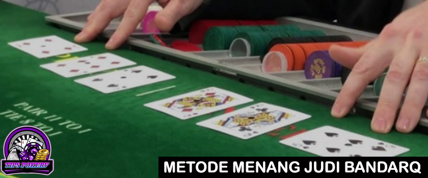 Metode Menang Bermain Judi Pkv Games BandarQ